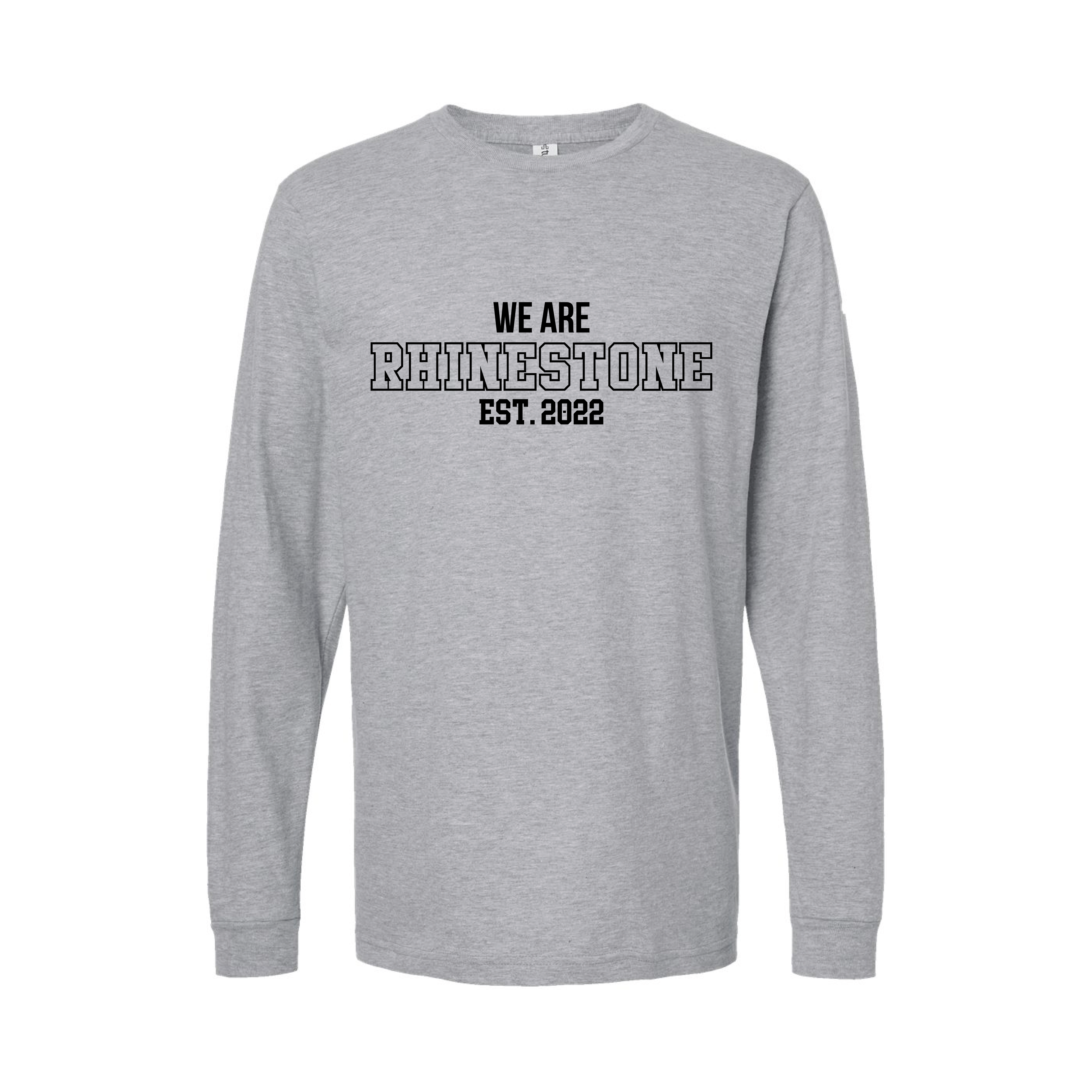 We Are Rhinestone Long Sleeve
