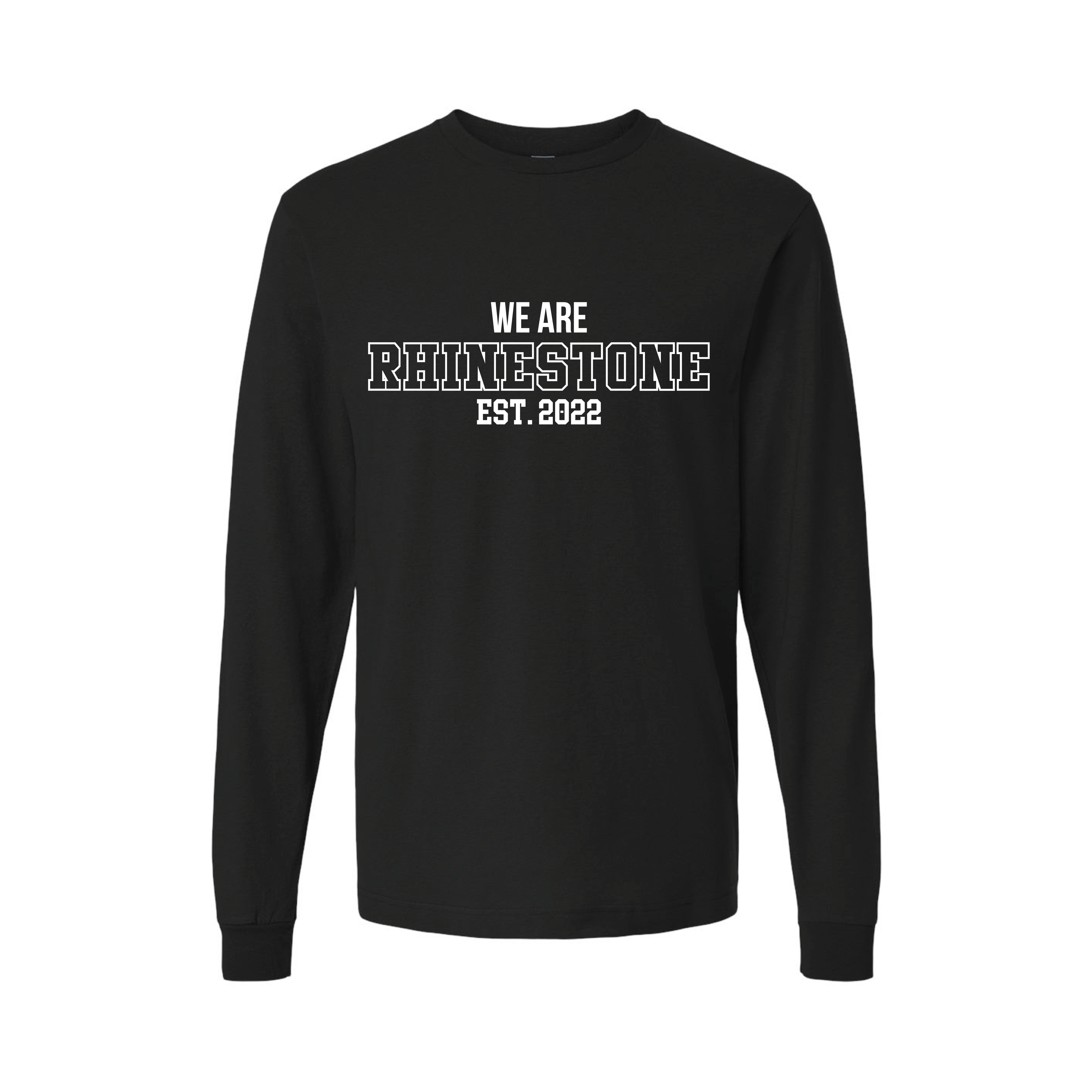 We Are Rhinestone Long Sleeve