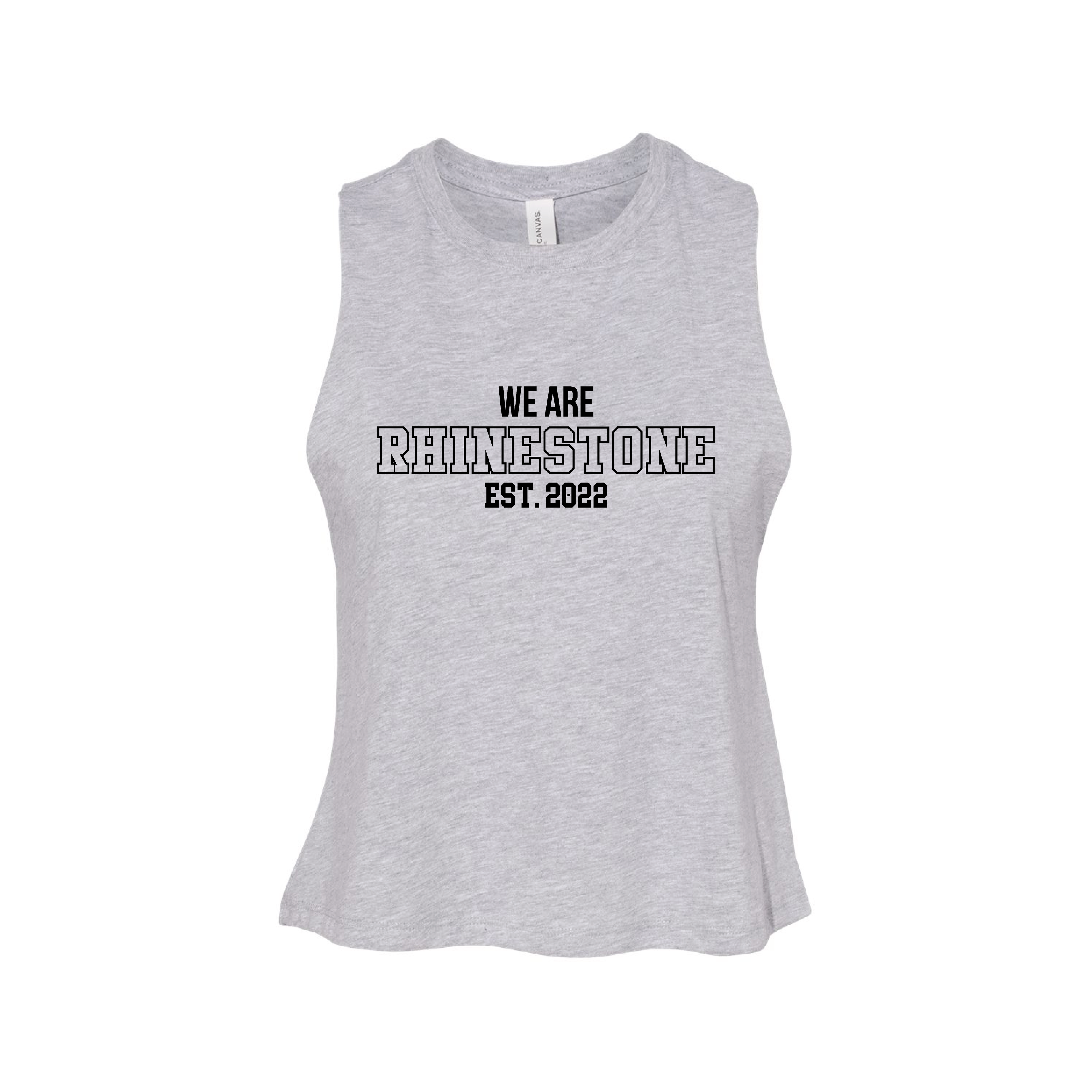 We Are Rhinestone Tank