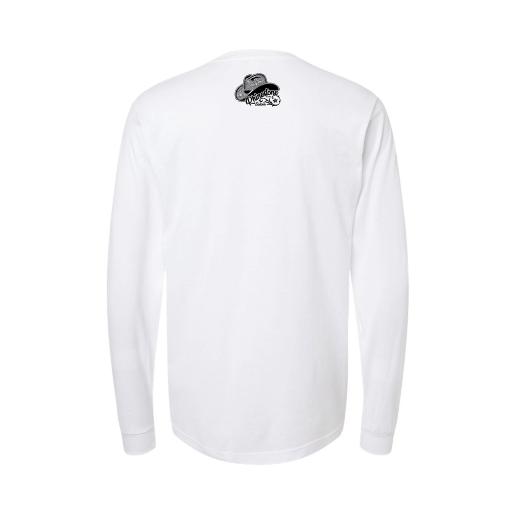 You Haven't Been Stoned Long Sleeve