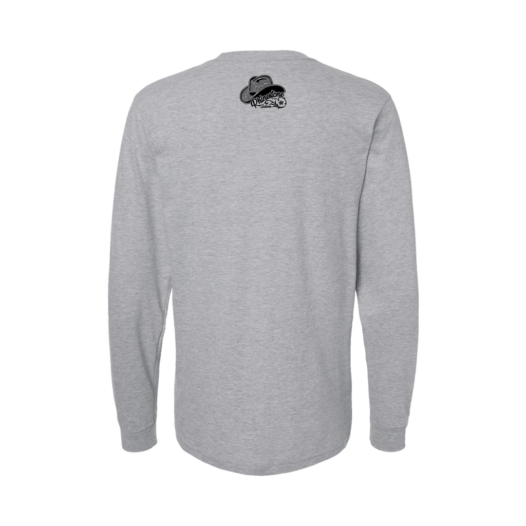 You Haven't Been Stoned Long Sleeve