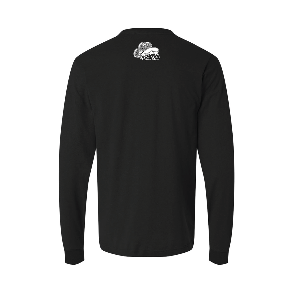 You Haven't Been Stoned Long Sleeve