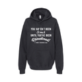 You Haven't Been Stoned Hoodie